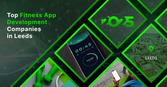 Fitness App development Leeds